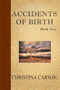Accidents of birth book 2